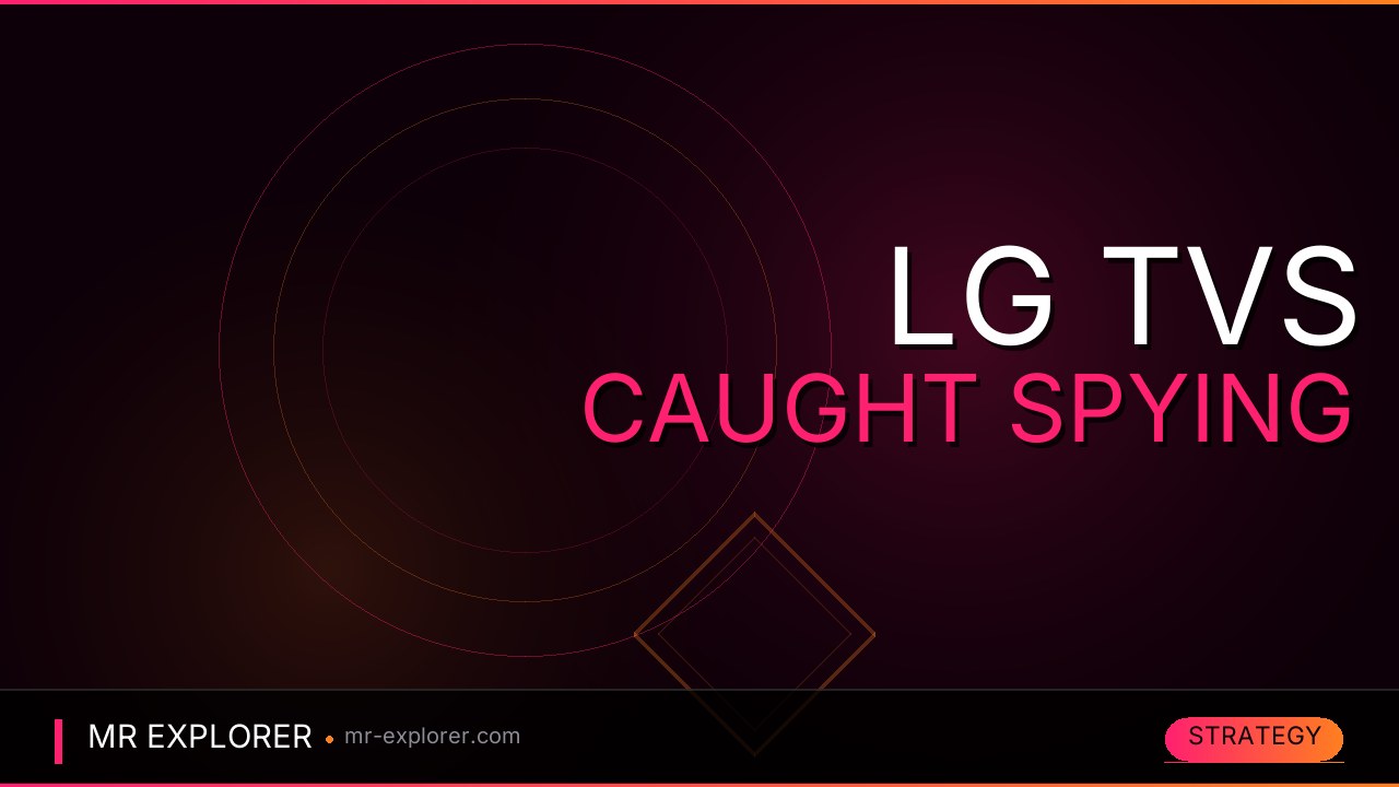 LG TVs Caught Spying Even When Offline or On Standby