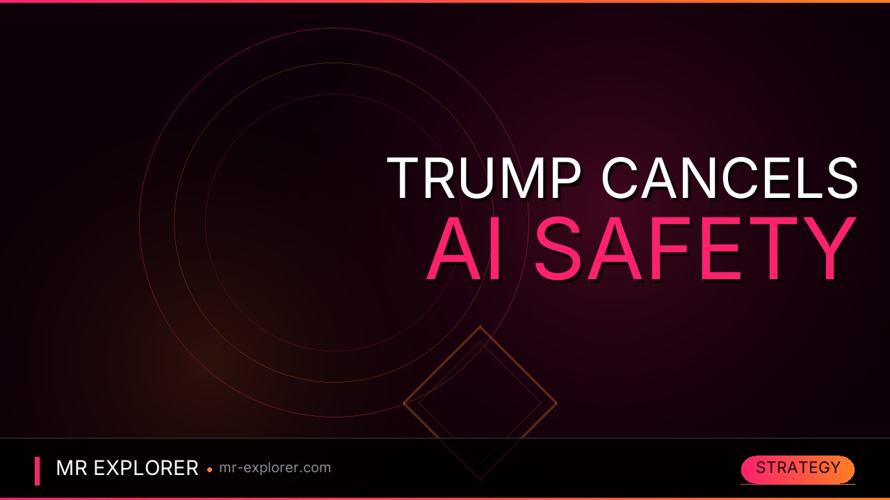 Trump Cancels AI Safety Order After CEO Snub